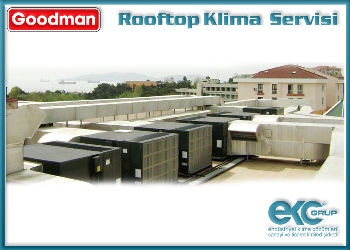 Goodman Rooftop Klima Servisi